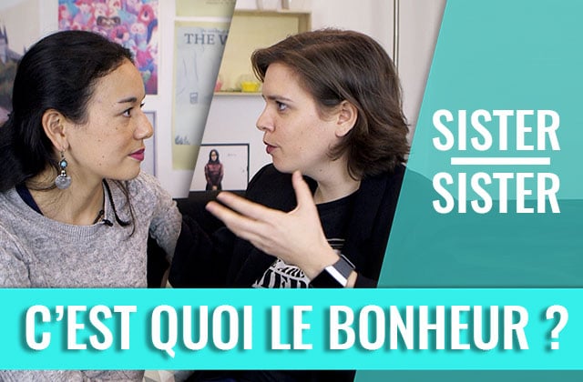 sister-sister-cest-quoi-bonheur