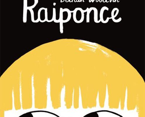 Raiponce, Bethan Woolvin, Albin Michel jeunesse Raiponce, Bethan Woolvin, Albin Michel jeunesse