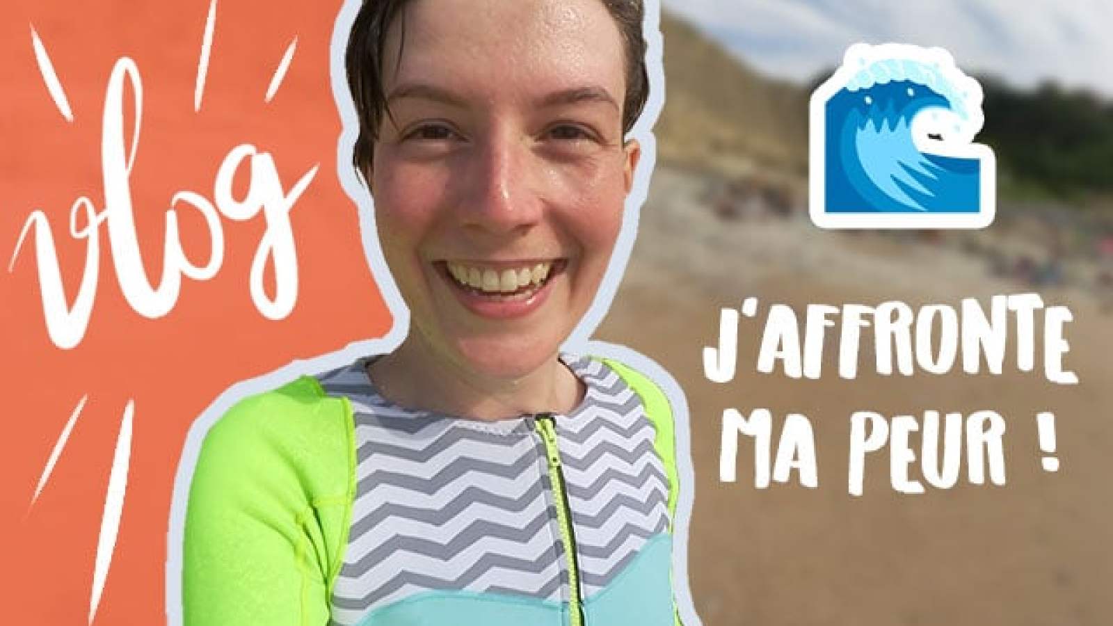 Faire du surf quand on a peur des vagues — Témoignage