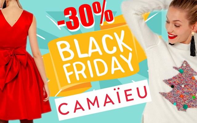 Black Friday et bons plans mode tout le site de Cama eu 30