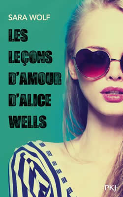les-lecons-damour-alice-wells