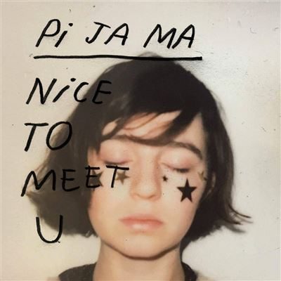 pi-ja-ma-nice-to-meet-u