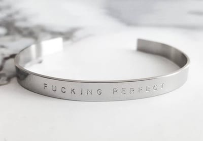 bracelet fucking perfect