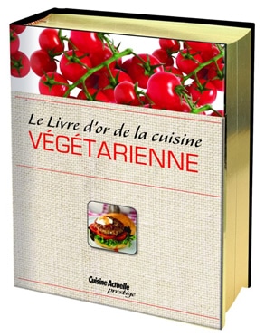 Livre d'or de la cuisine végétarienne, 23,85€ (au lieu de 26,50€)