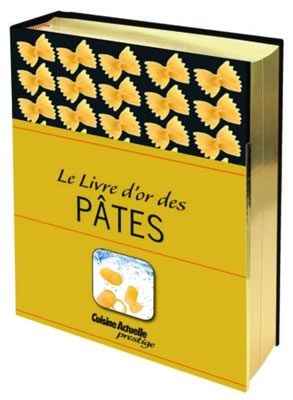Le livre d'or des pâtes, 18,10€ (au lieu de 25,90€)