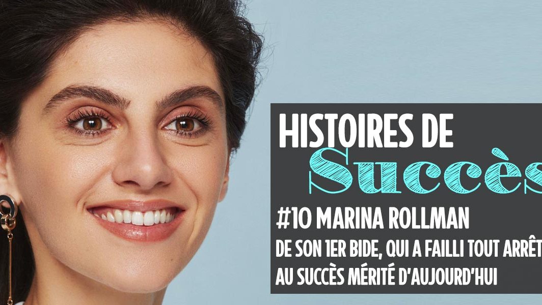 « marina-rollman-histoires-succes-rockie »