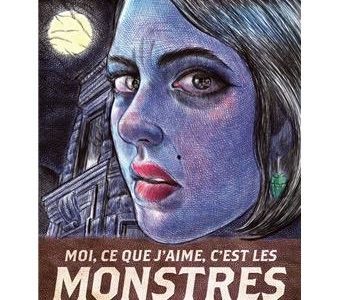 Moi, ce que j'aime, c'est les monstres (livre premier), 34,90€ Moi, ce que j'aime, c'est les monstres (livre premier), 34,90€