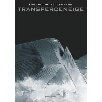 Le Transperceneige (l'intégrale), 25€