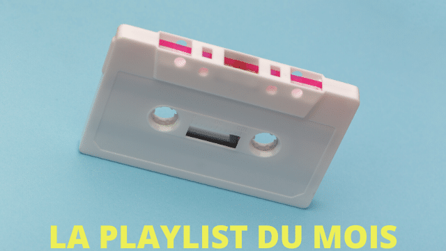 playlist-janvier-decouvertes-musicales-quest-ce-quon-a-ecoute-en-janvier