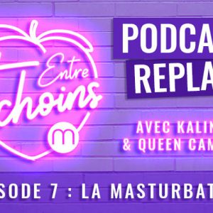 Entretchoins_640EP7-replay