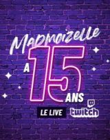 madmoizelle-15-ans-live-twitch