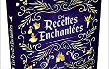 « Les recettes enchantées » de Thibaud Villanova, 24,95€ « Les recettes enchantées » de Thibaud Villanova, 24,95€
