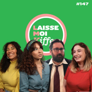 LMK #147 – VISUEL PODCAST
