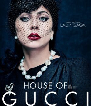 Lady Gaga à l'affiche du film House of Gucci