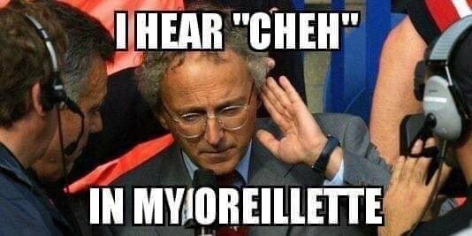 Mème avec Nelson Monfort disant "I hear cheh in my oreillette".