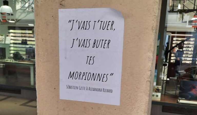 Un collage féministe disant "J'vais t'tuer, j'vais buter tes morpionnes", une citation de Sébastien G. Un collage féministe disant "J'vais t'tuer, j'vais buter tes morpionnes", une citation de Sébastien G.