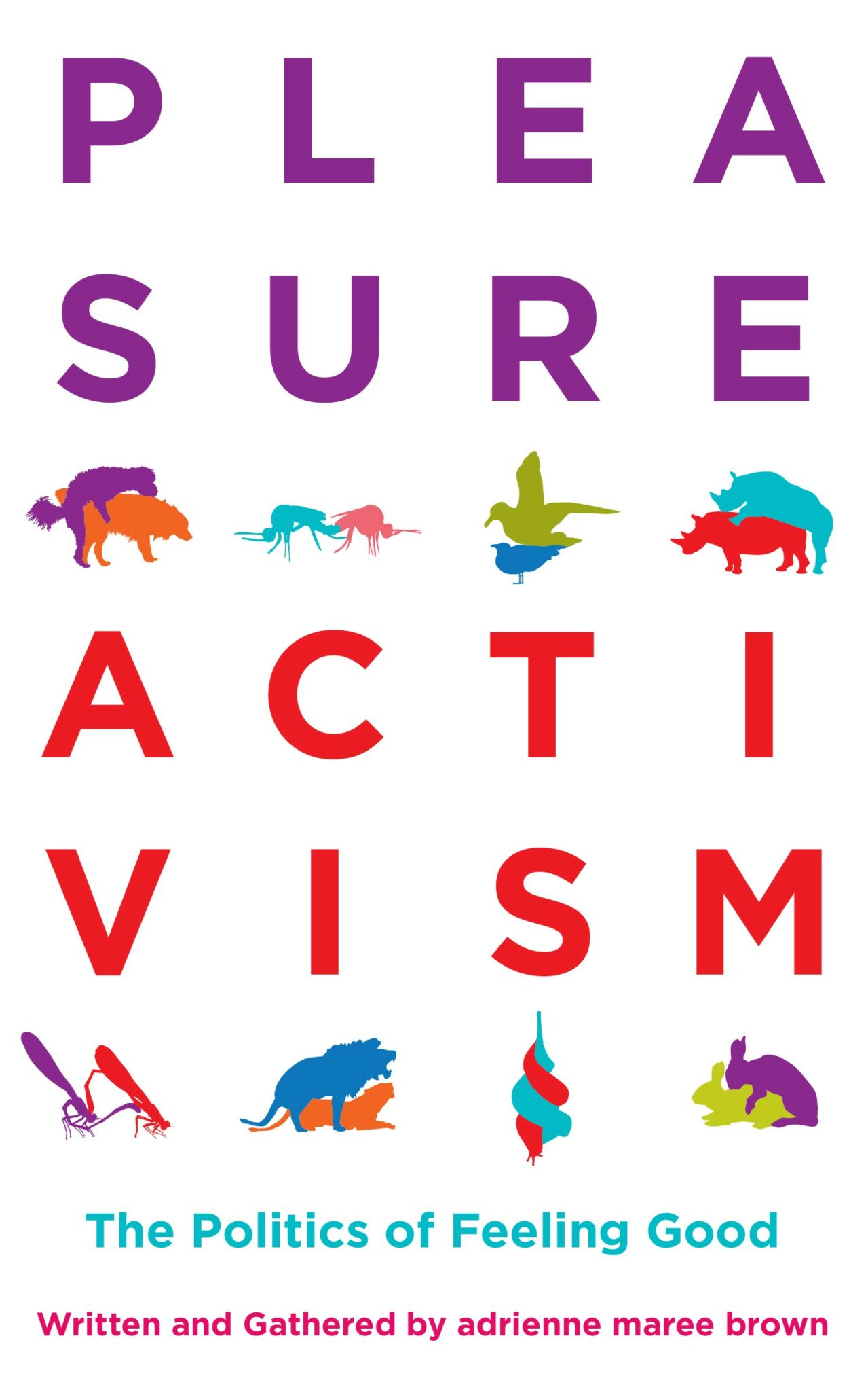 pleasureactivism pleasureactivism
