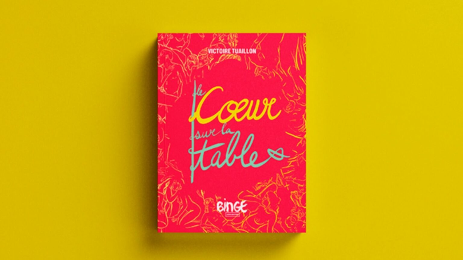 Le livre de Victoire Tuaillon, Le Coeur sur la Table Le livre de Victoire Tuaillon, Le Coeur sur la Table