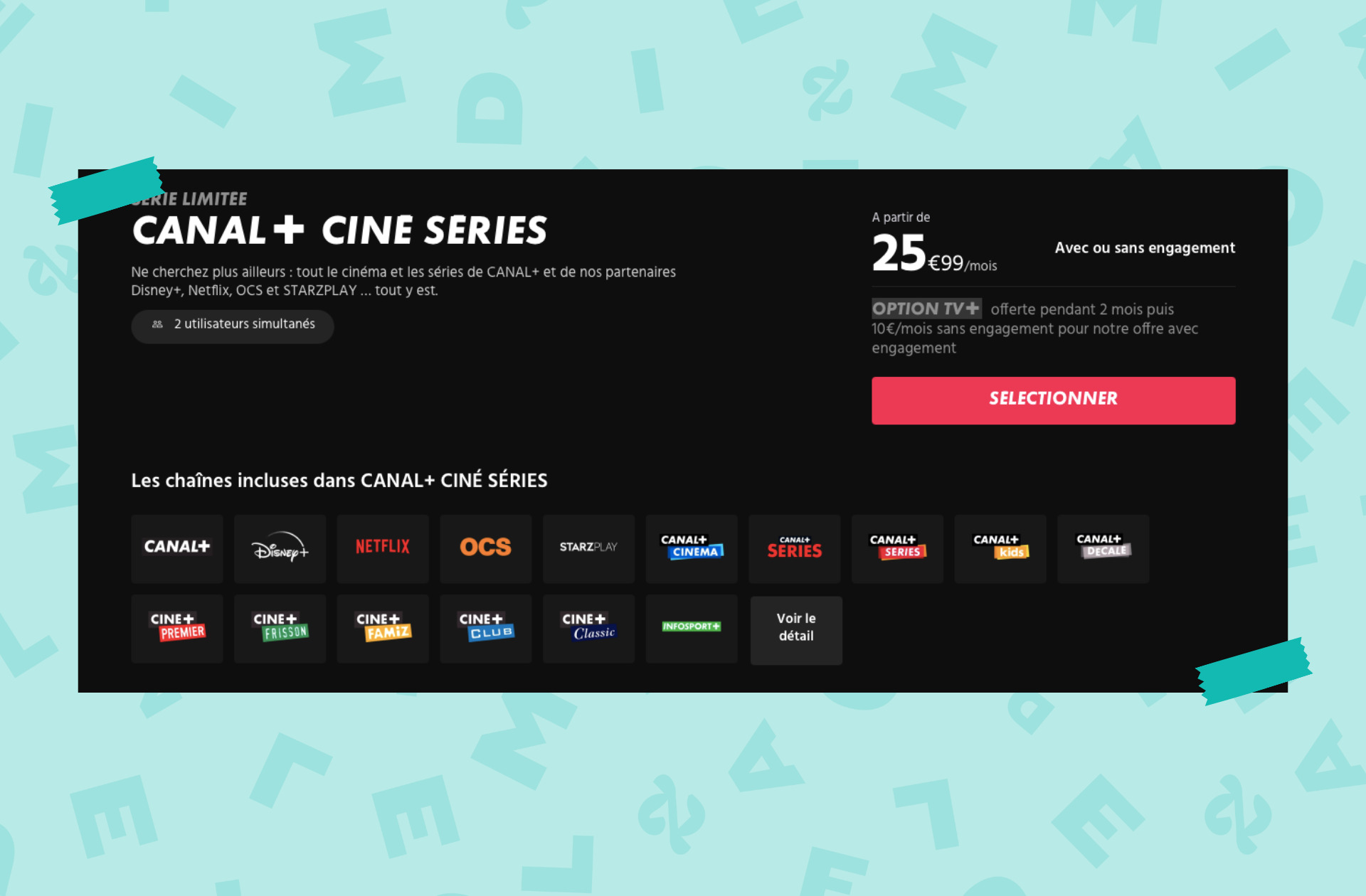 L’offre ciné-séries de CANAL+, qui inclut Netflix, Disney+ et leurs potes, est à 25,99€ par mois !