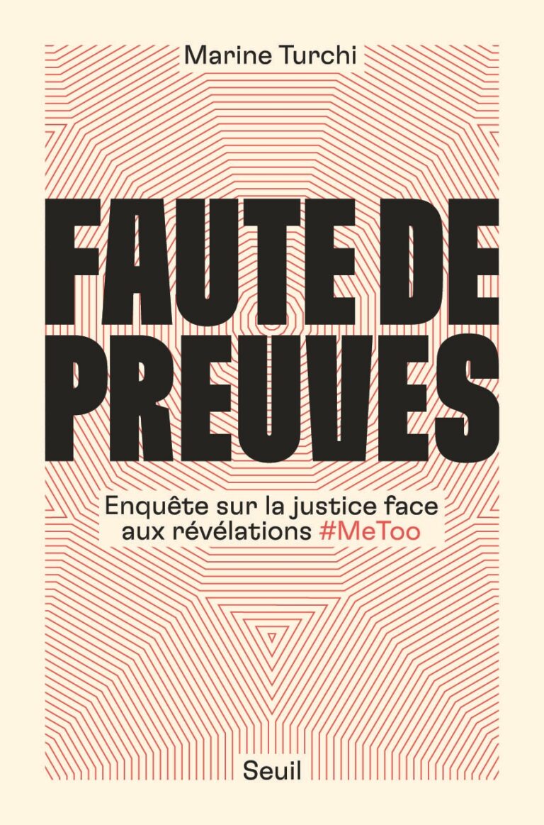 Le livre Faute de preuves de Marine Turchi. Le livre Faute de preuves de Marine Turchi.
