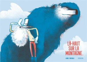 La-haut-sur-la-montagne La-haut-sur-la-montagne