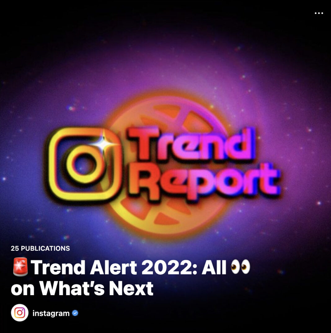 Le-guide-des-tendances-de-2022-selon-les-jeunes-de-la-GenZ-sur-Instagram Le-guide-des-tendances-de-2022-selon-les-jeunes-de-la-GenZ-sur-Instagram