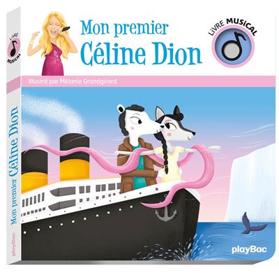 Livre-musical-Mon-premier-Celine-Dion