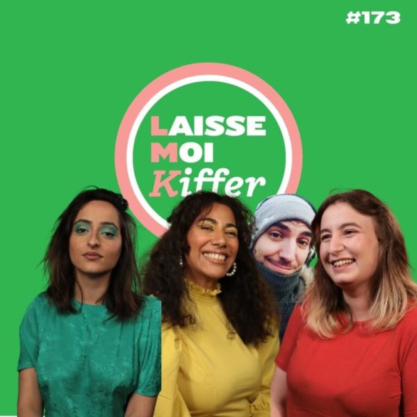 [Podcast] Laisse-Moi Kiffer (1)