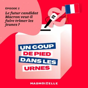 [Podcast] Un coup de pied dans les urnes