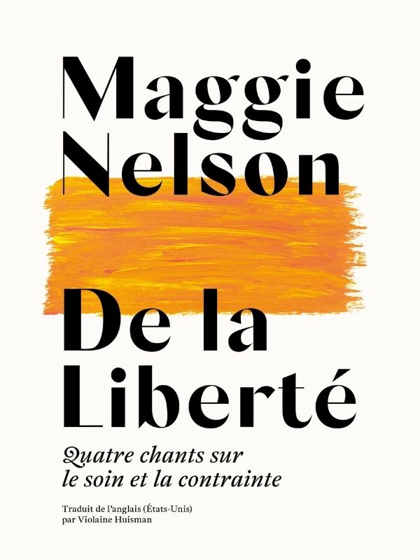 de-la-liberte-maggie-nelson