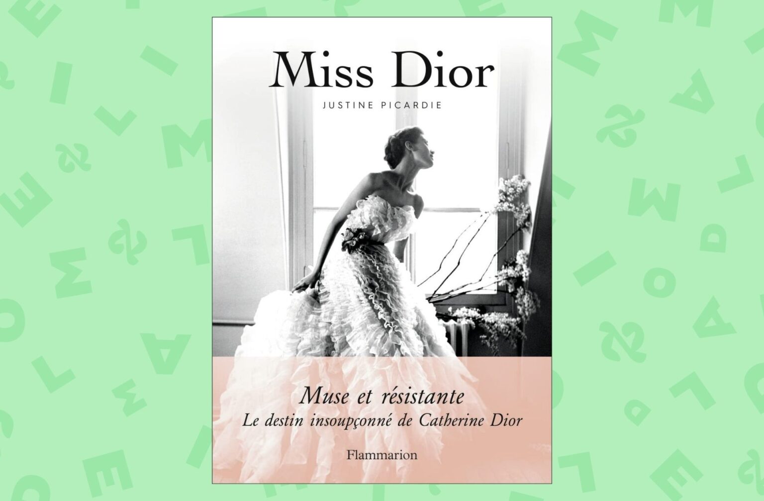 Le-livre-Miss-Dior-de-Justine-Picardie