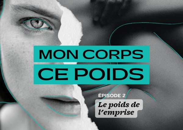 Mon_Corps_Ce_Poids_Ep2_h