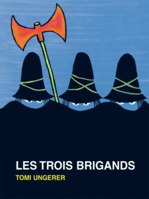 les-trois-brigands-livre-enfant-madmoizelle les-trois-brigands-livre-enfant-madmoizelle