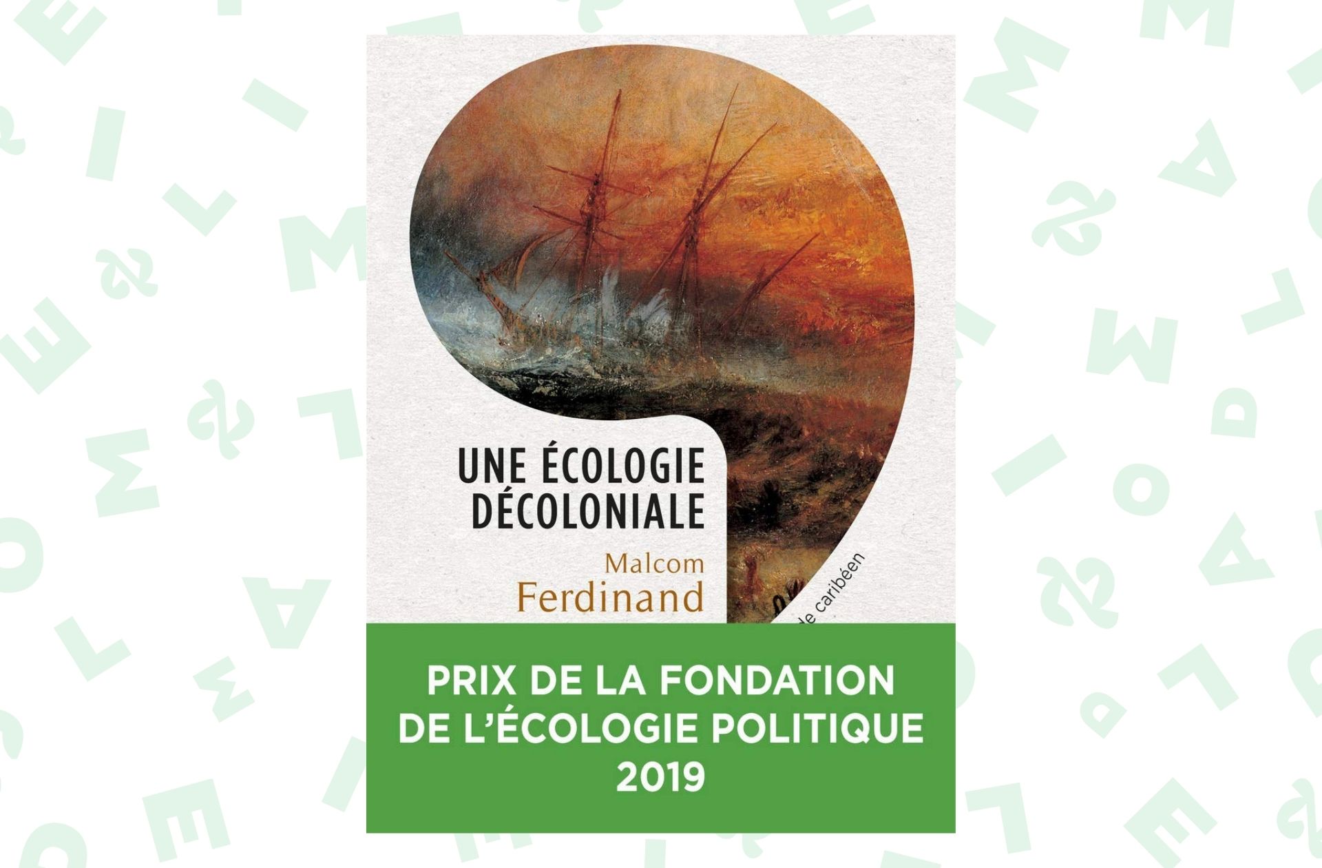 Une écologie décoloniale