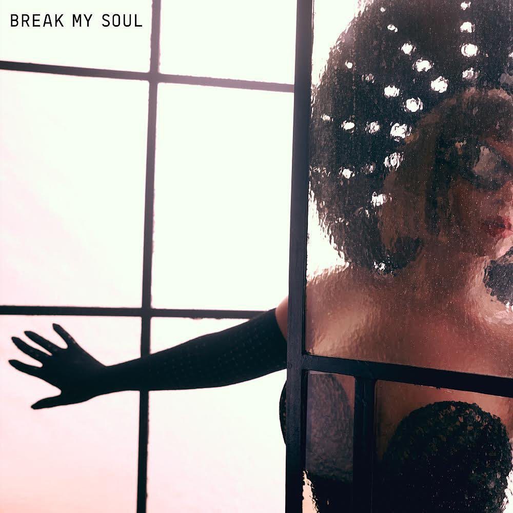 The cover for Beyoncé's single BREAK MY SOUL, the first single from her forthcoming album Renaissance.