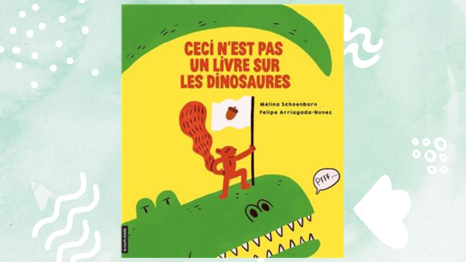 ceci-nest-pas-un-livre-sur-les-dinosaures ceci-nest-pas-un-livre-sur-les-dinosaures