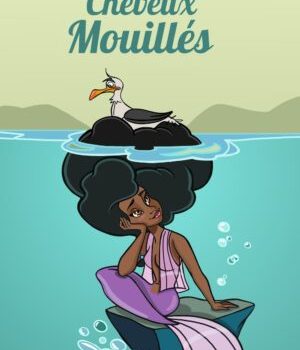 Couverture du livre jeunesse Cheveux mouillés, de Joshua Servier