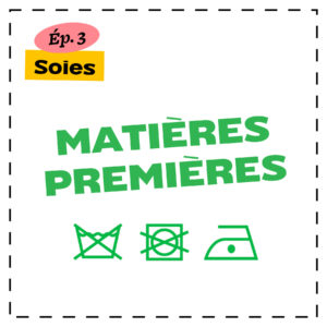 Podcast_MatieresPremieres_Ep3