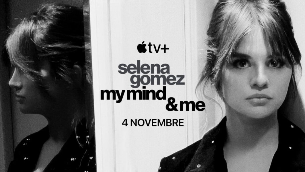 Le documentaire Selena Gomez : My Mind & Me vient de paraître sur Apple TV+