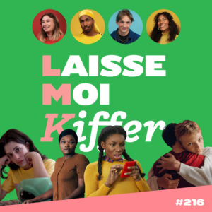[Podcast] Laisse-Moi Kiffer visuel