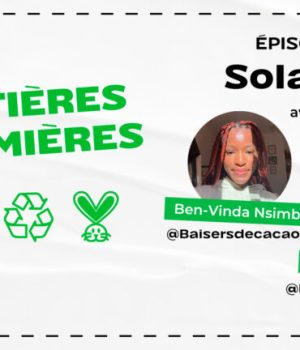 Ben-Vinda Nsimba, alias @BaisersDeCacao, et le Dr. Antoni Calmon décryptent les solaires dans Matières Premières