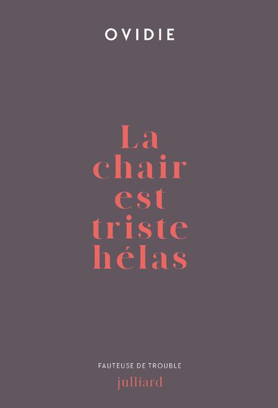 La-chair-est-triste-helas