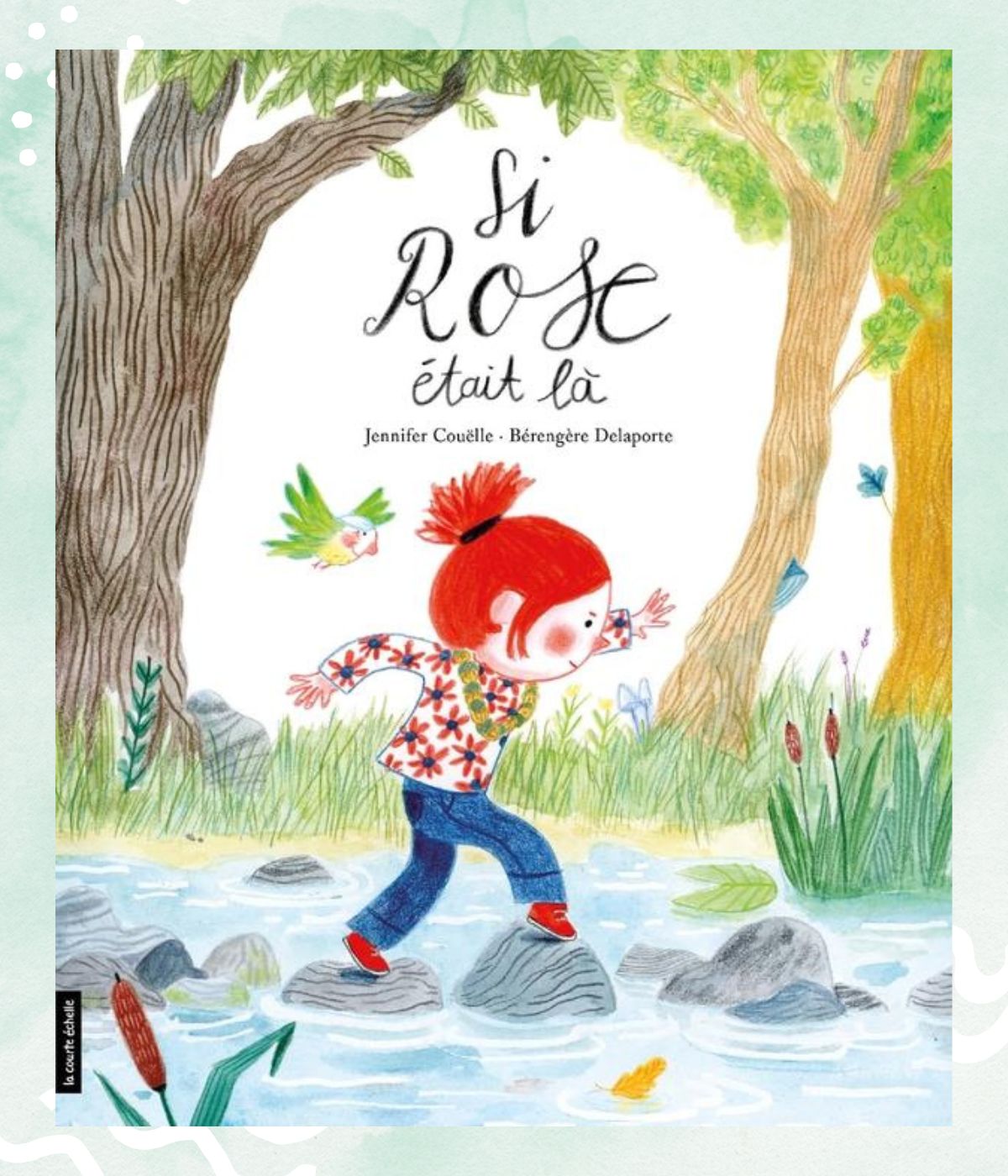 Si Rose était là