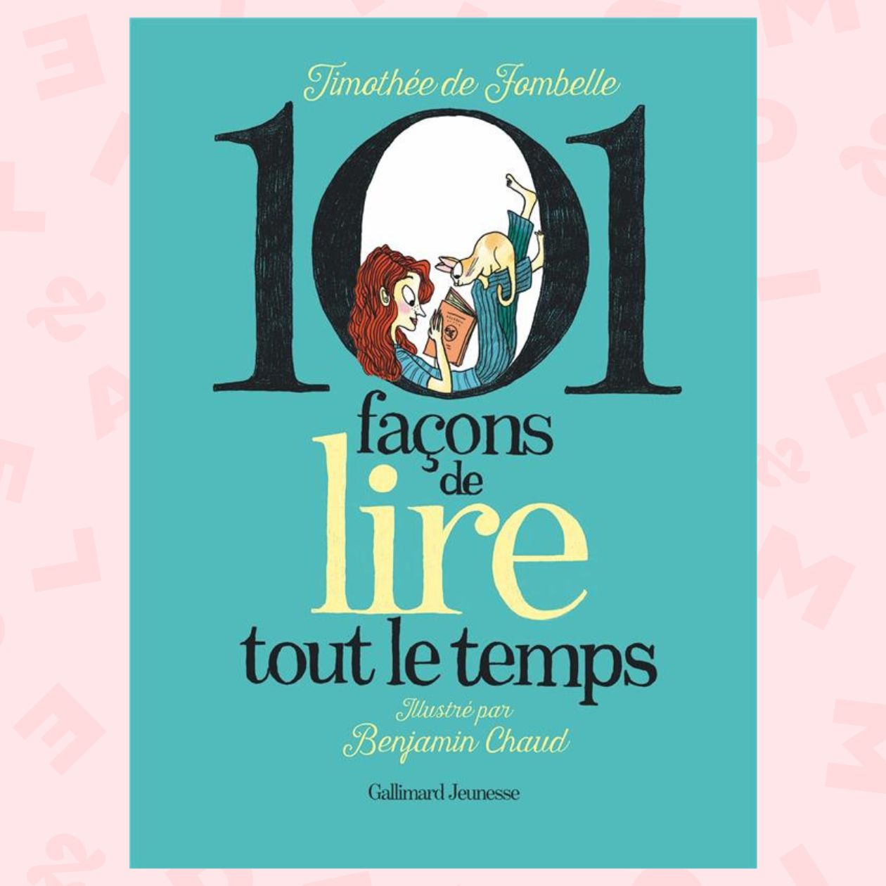 101 façons de lire tout le temps