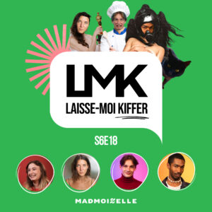 LMK S6E18 – VISUEL PODCAST