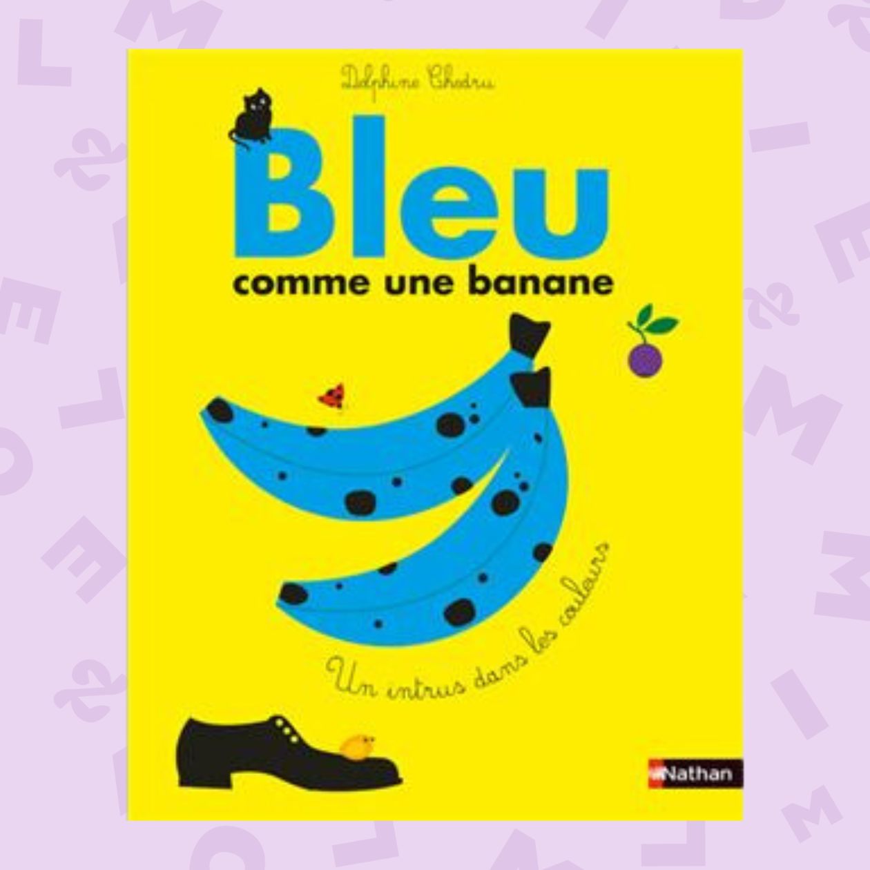 Bleu comme une banane