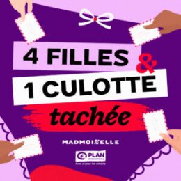 Podcast_4_Filles_1_Culotte_Tachee