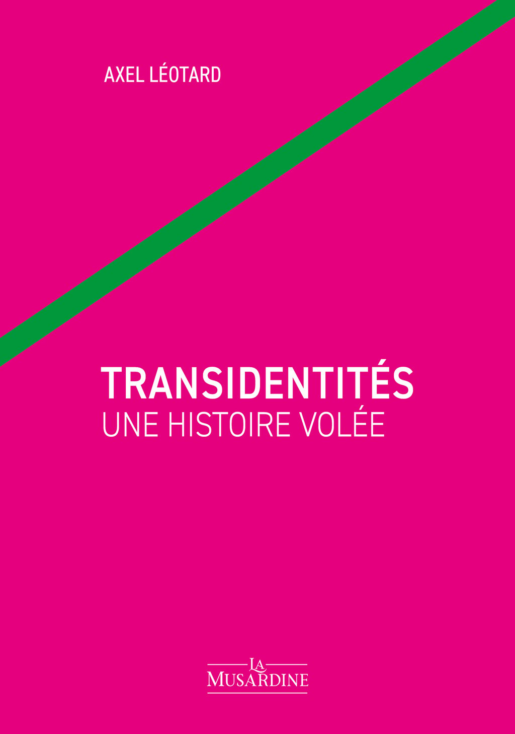 Transidentités, une histoire volée