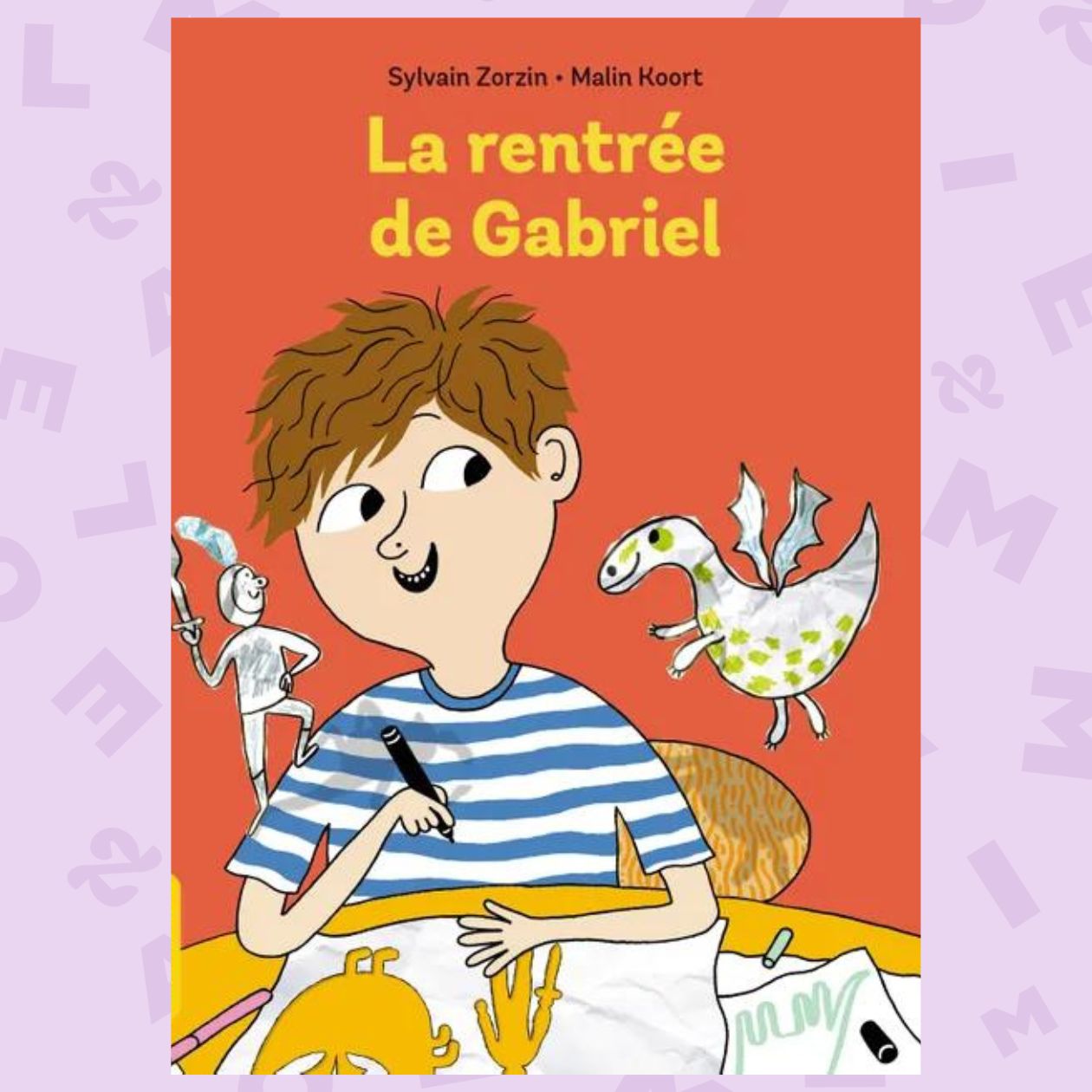 La rentrée de Gabriel