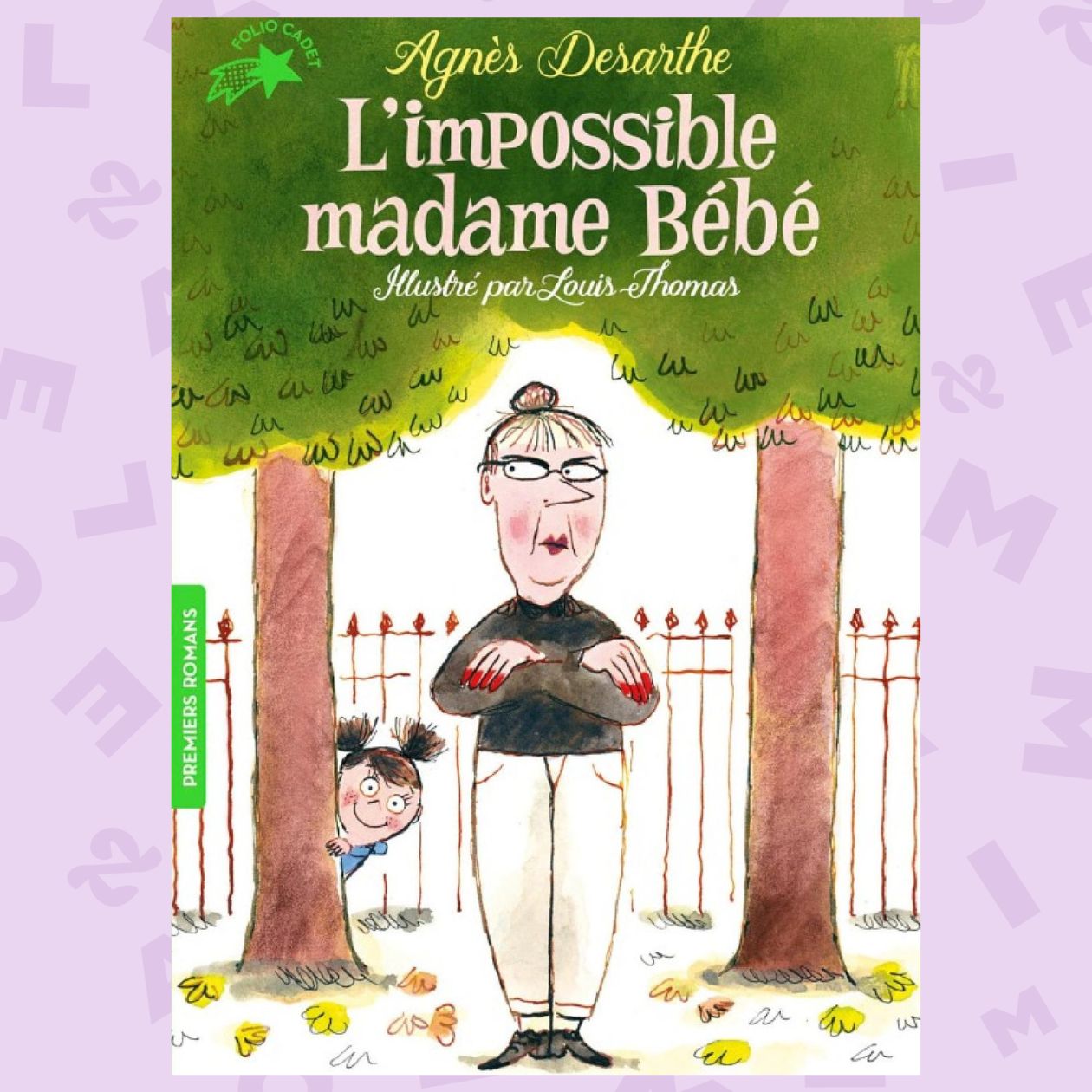 L’impossible Madame bébé